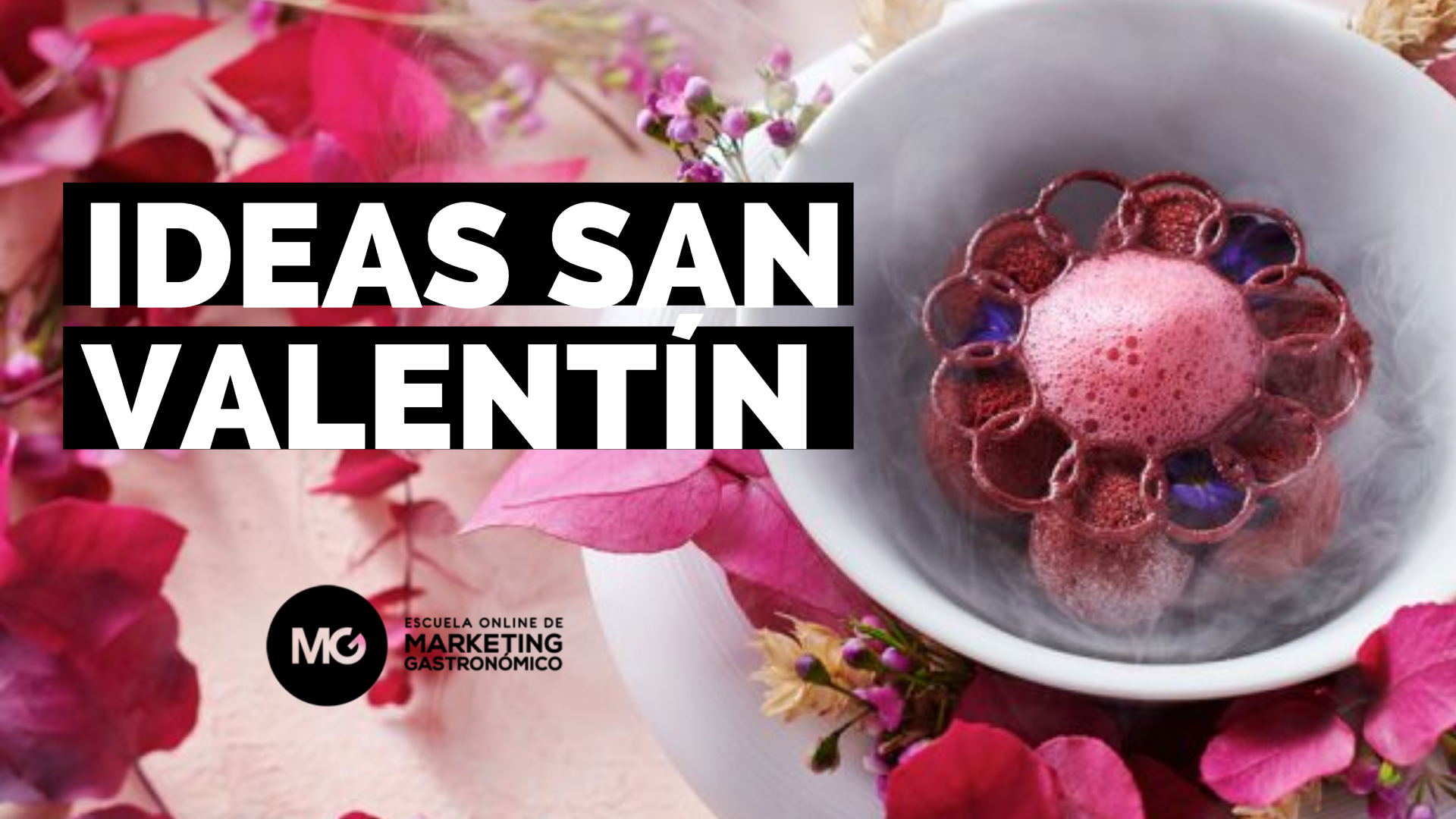 Ideas san valentin marketing gastronomico erika silva